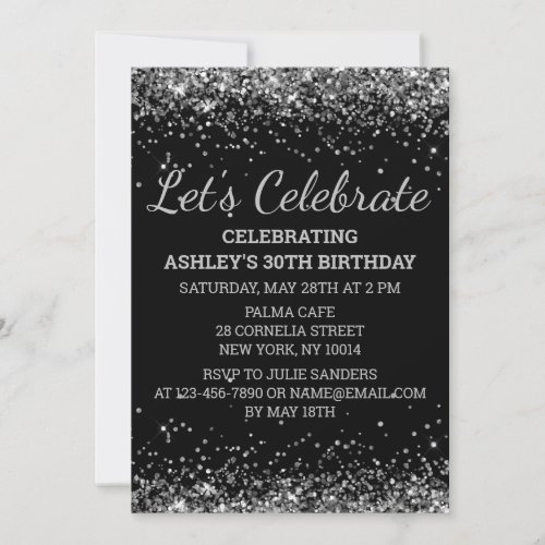 Black Silver Glitter 30th Birthday Lets Celebrate Invitation
