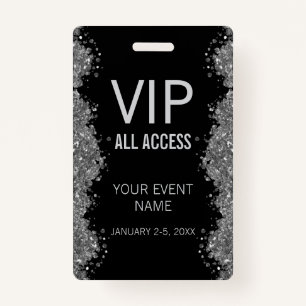 Black Silver Glitter Event VIP All Access Pass ID  Badge