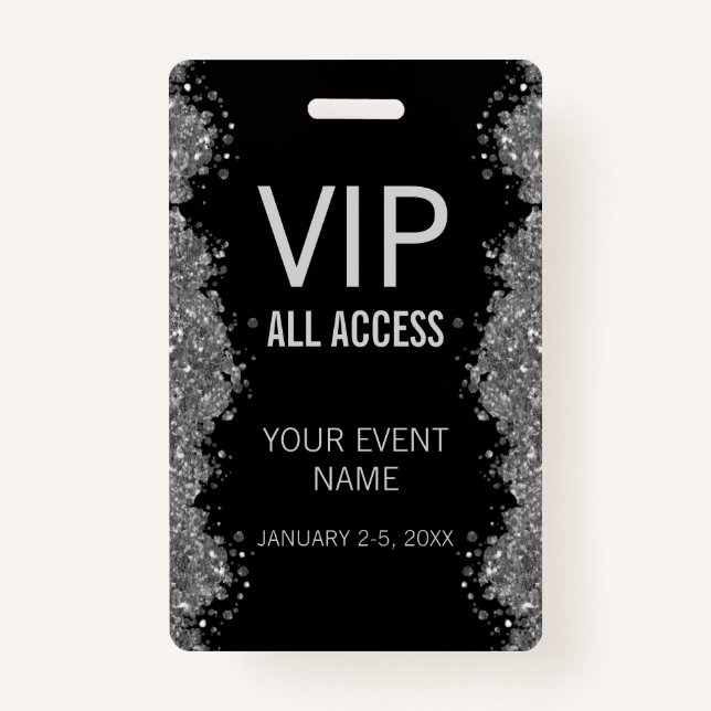 Black Silver Glitter Event VIP All Access Pass ID  Badge (Front)