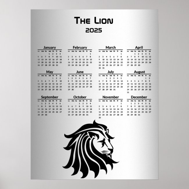 Black Silver Lion 2025 Calendar Poster