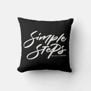Black Simple Steps Quote Modern Calligraphy Throw Pillow