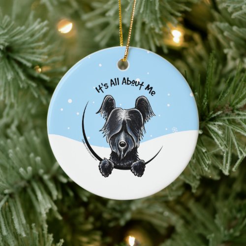 Black Skye Terrier Its All About Me Christmas Ceramic Ornament