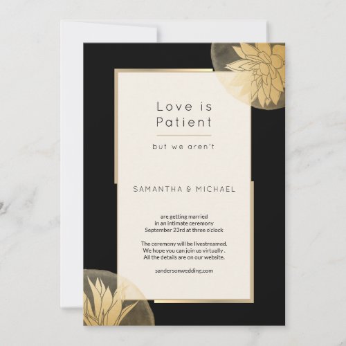 Black  Small Downsized Wedding Love is Patient Save The Date