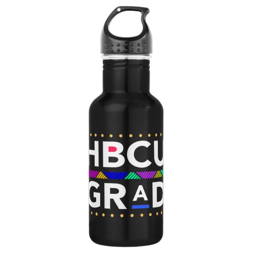 Black Smart For HBCU Grad or Melanated and Educate Stainless Steel Water Bottle