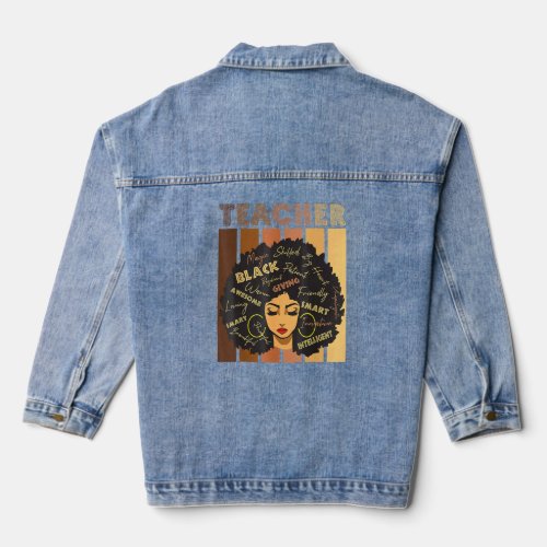 Black Smart Teacher Afro Love Melanin African Amer Denim Jacket