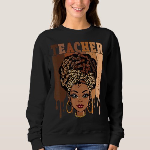 Black Smart Teacher Afro Love Melanin African Amer Sweatshirt