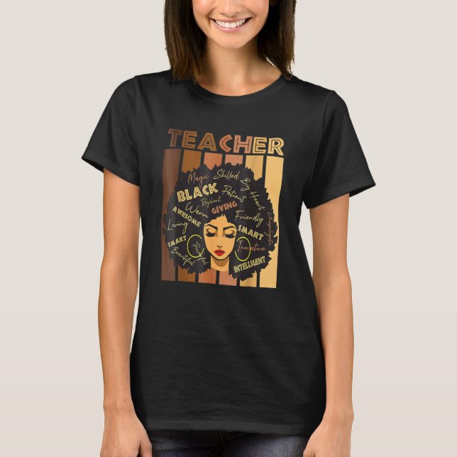 Black Smart Teacher Afro Love Melanin African Amer T-Shirt (Front)
