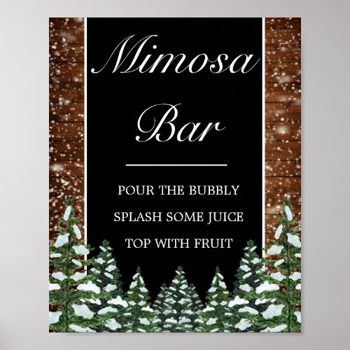 Black Snowy Wood  Forest Mimosa Bar Wedding Sign