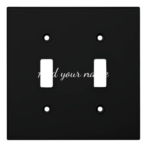 Black solid add name text message here throw pillo light switch cover