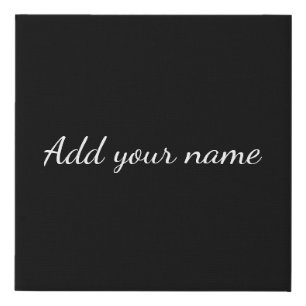 Black solid add name text message here throw pillw faux canvas print
