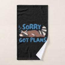 Black Sorry Got Plans Funny Raccoon