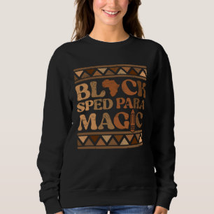 Black SPED Para Magic Africa Pride Melanin Black H Sweatshirt