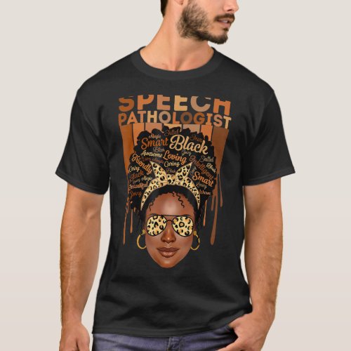 Black Speech Pathologist Love Melanin Leopard Glas T_Shirt
