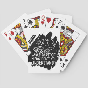 Black Splash Funny Cat Quote Poker Cards