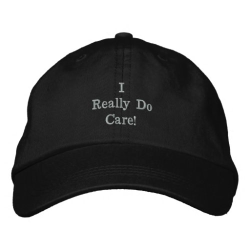 Black _ Sport  I really do care Embroidered Baseball Cap