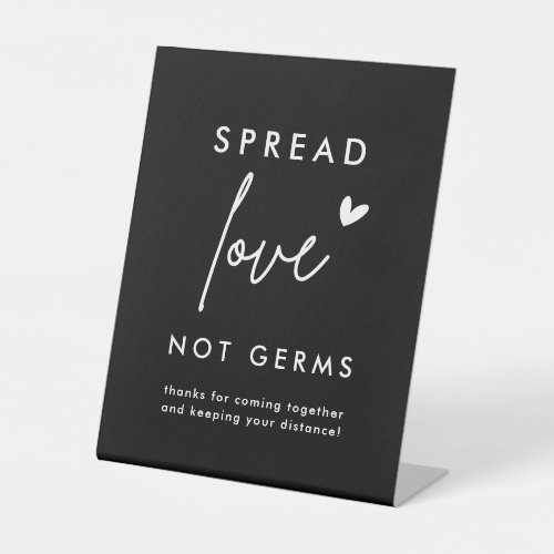 Black Spread Love Not Germs Distance Sign