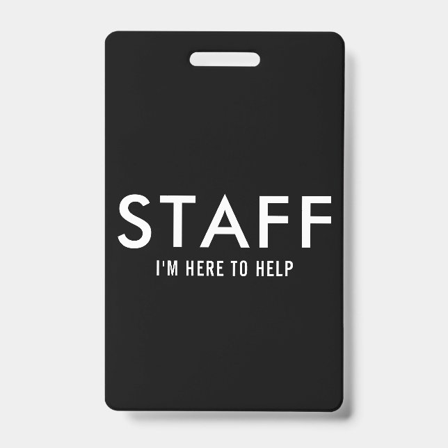 Black Staff Here to Help  Badge (Front)
