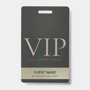 BLACK STEEL GREY PALE GOLD VIP EVENT ACCESS PASS BADGE