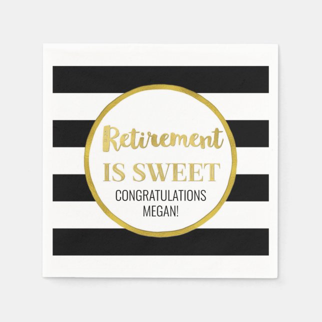 Black Stripes Gold Retirement is Sweet Napkins (Front)