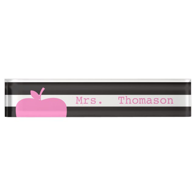 Black Stripes Pink Apple Teacher Nameplate (Front)