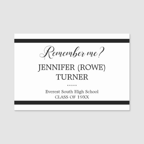 Black Stripes Remember Me School Class Reunion Name Tag