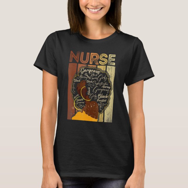 Black Strong Nurse Afro Love Melanin African Ameri T-Shirt (Front)