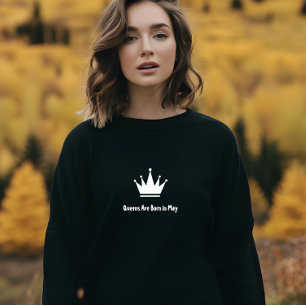 Black Style Minimalist Queen Are Born in May Sweatshirt