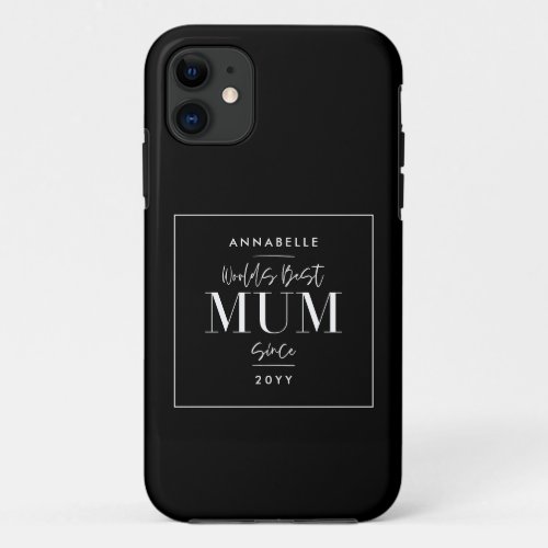 Black stylish modern mum mothers day typography iPhone 11 case