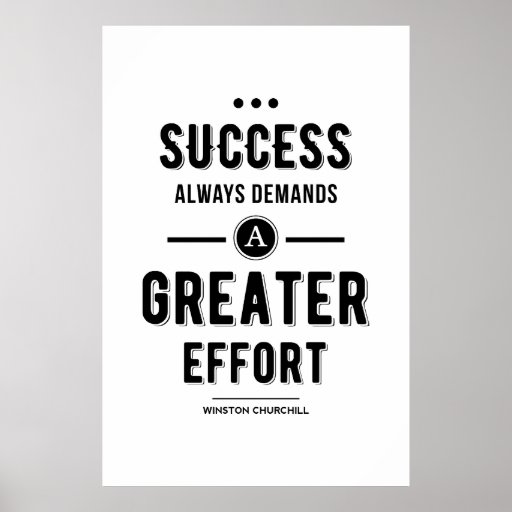 Black Success always Demands A Greater Effort Poster | Zazzle