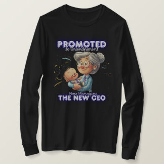 Black Sweatshirt | Promoted to Grandparent | Funny T-Shirt