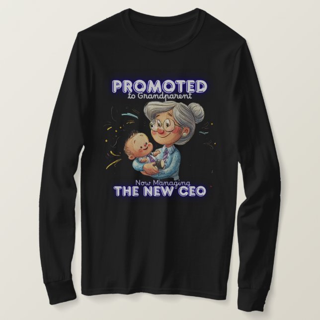 Black Sweatshirt | Promoted to Grandparent | Funny T-Shirt (Design Front)