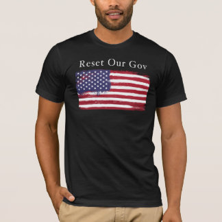 Black t-shirt with flag and Reset Our Gov