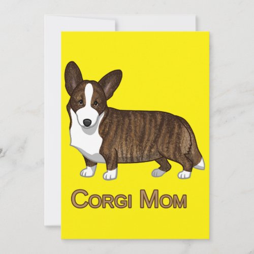 Black Tan Brindle Cardigan Welsh Corgi Mom Dog Lov Invitation