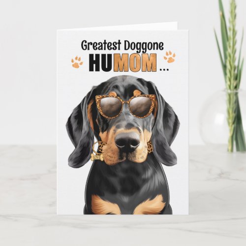 Black Tan Coonhound Best HuMOM Ever Mothers Day Holiday Card