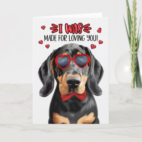 Black Tan Coonhound Made for Loving You Valentine Holiday Card