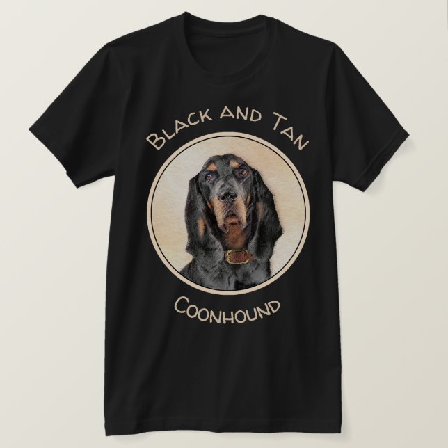 Black & Tan Coonhound Painting - Original Dog Art T-Shirt (Design Front)