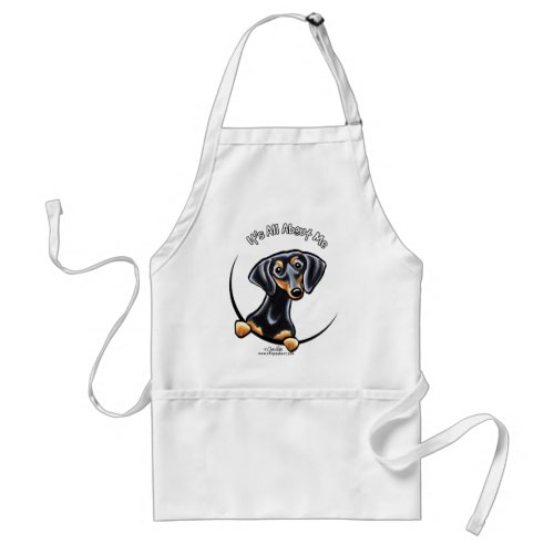 Black Tan Dachshund Its All About Me Adult Apron