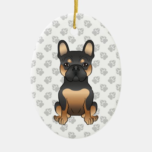 Black  Tan French Bulldog  Frenchie  Dog  Text Ceramic Ornament