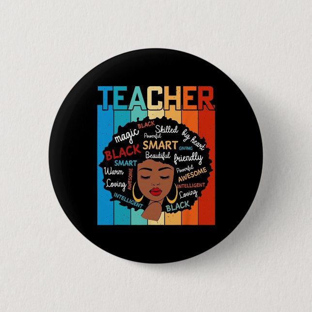 Black Teacher Magic Black History Education Melani Button (Front)
