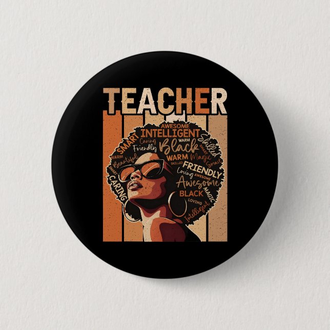 Black Teacher Magic Black History Education Melani Button (Front)