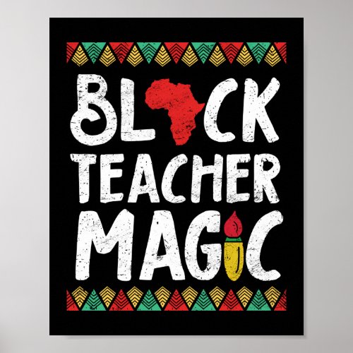 Black Teacher Magic School Funny Black Teacher Poster
