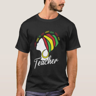 Black Teacher Mom Retro Afro Hair Melanin Pride Ma T-Shirt