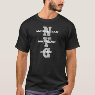 Black Template Bronx Brooklyn Manhattan Nyc Text T-Shirt