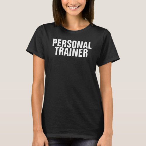 Black Template Womens Fitness Personal Trainer T_Shirt