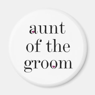 Black Text Aunt of the Groom Magnet