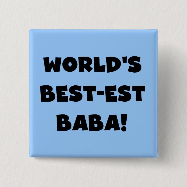 Black Text Best-est Baba T-shirts and Gifts Button (Front)