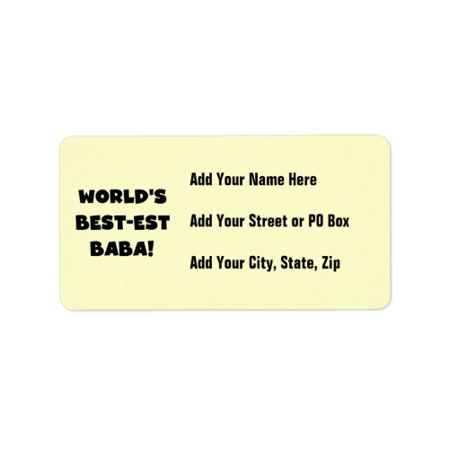 Black Text Best_est Baba T_shirts and Gifts Label