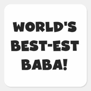 Black Text Best-est Baba T-shirts and Gifts Square Sticker