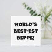 Black Text Best-est Beppe T-shirts and Gifts (Standing Front)