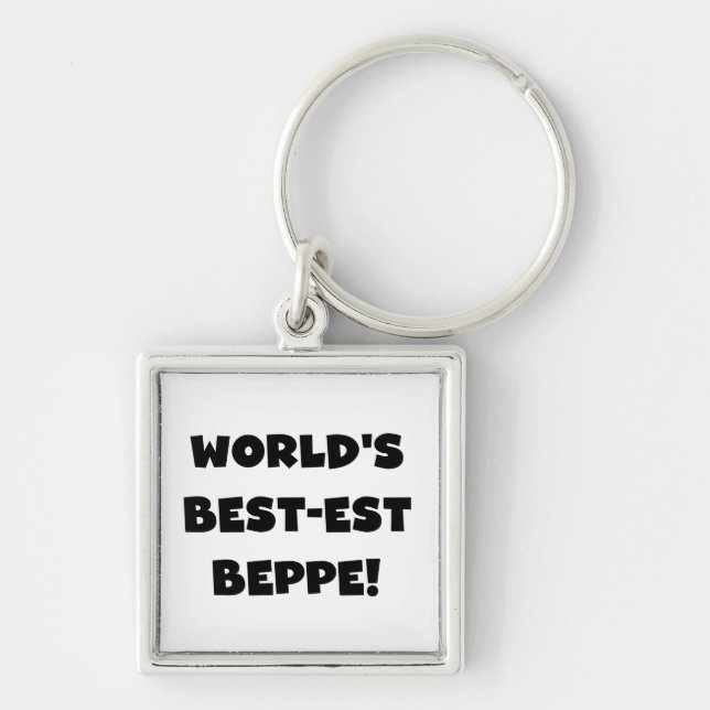 Black Text Best-est Beppe T-shirts and Gifts Keychain (Front)